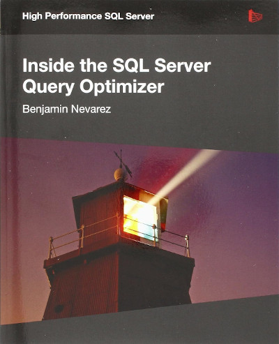 Inside the SQL Server Query Optimizer