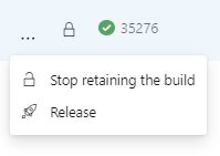stop retaining build